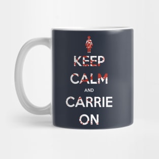 Keep Calm and Carrie On Mug